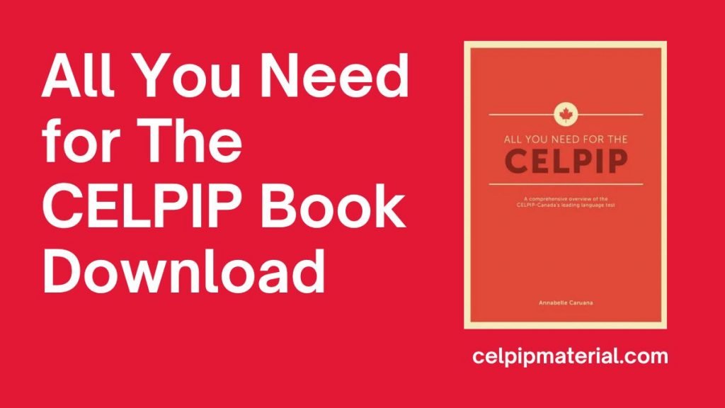 All You Need for The CELPIP Book Download