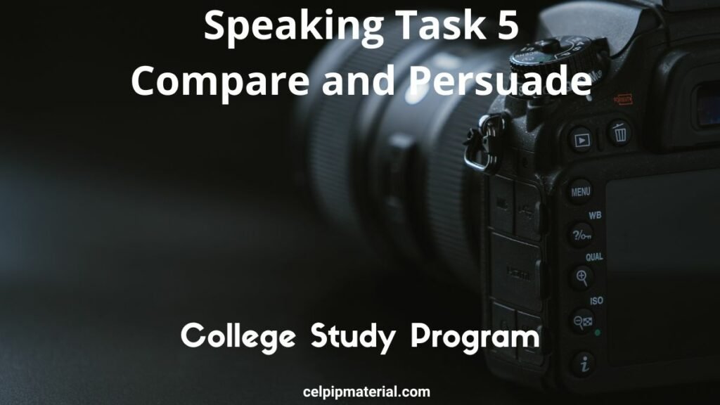 CELPIP Speaking Comparing College Study Options