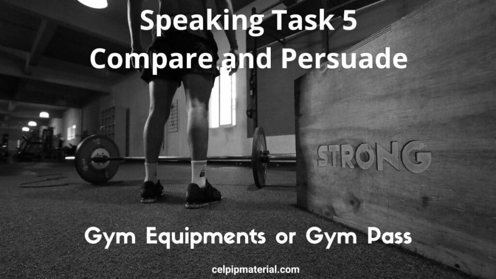 CELPIP Speaking Comparing GYM Equipment Options