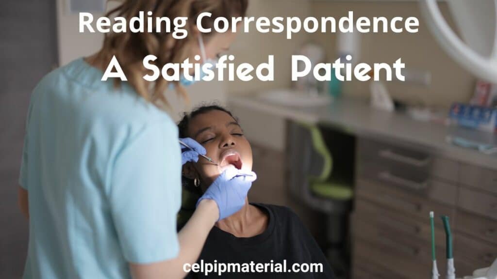 CELPIP Reading Correspondence A Satisfied Patient