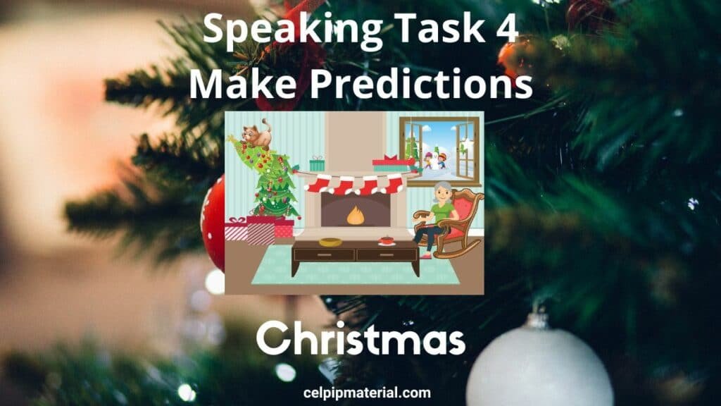 CELPIP Speaking Make Predictions Christmas
