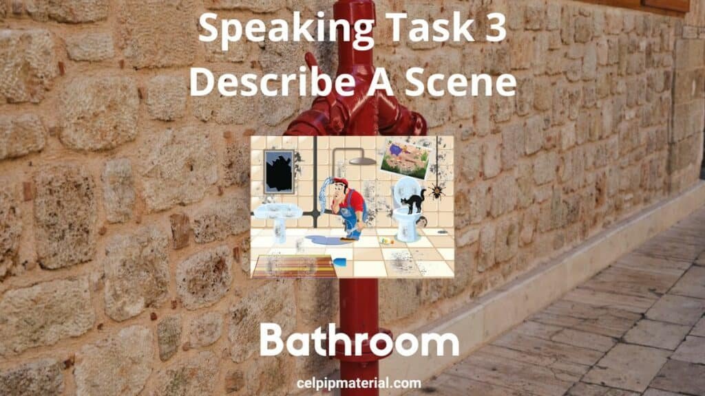 CELPIP Speaking Describe A Scene - Bathroom