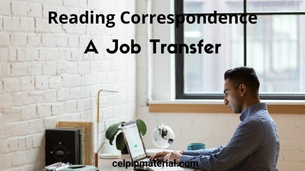 CELPIP Reading Correspondence A Job Transfer