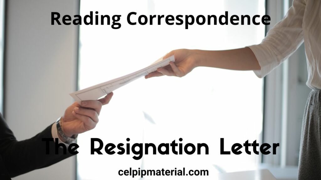 CELPIP Reading Correspondence The Resignation Letter