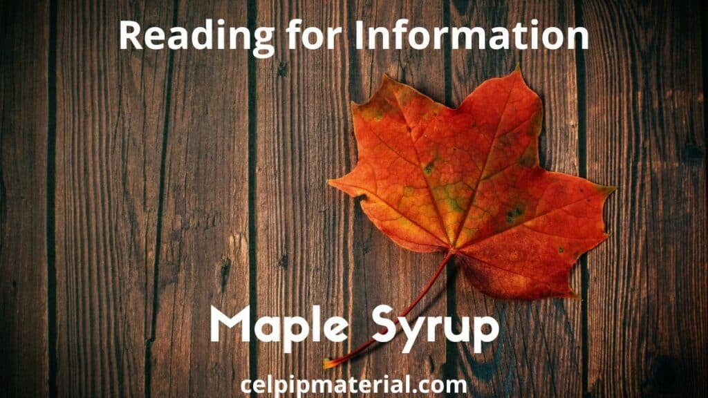 Celpip Reading for Information maple syrup