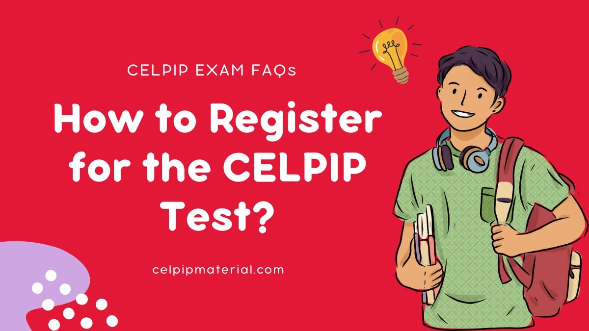 How to Register for the CELPIP Test online