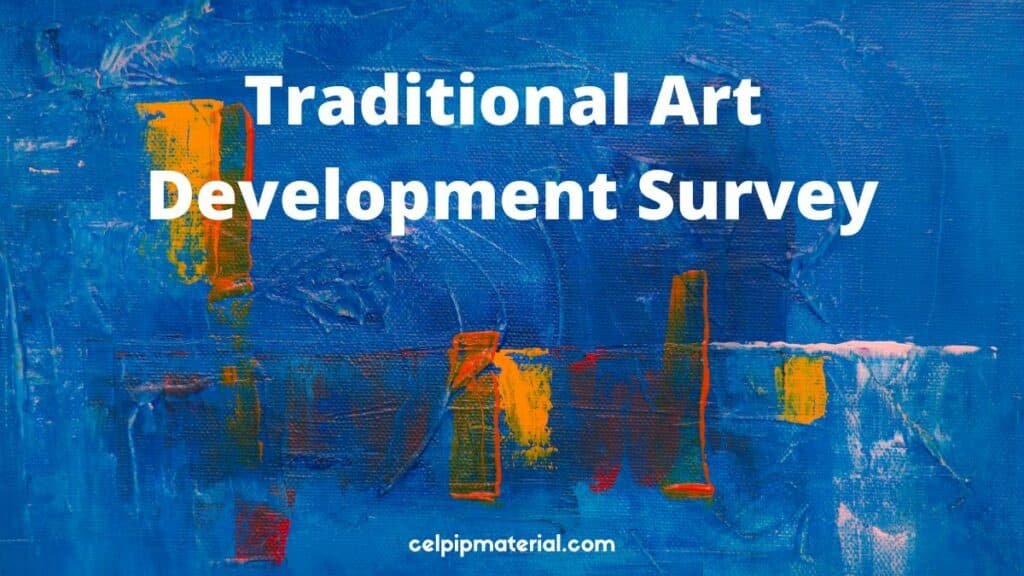 Traditional Art Development Survey celpip writing