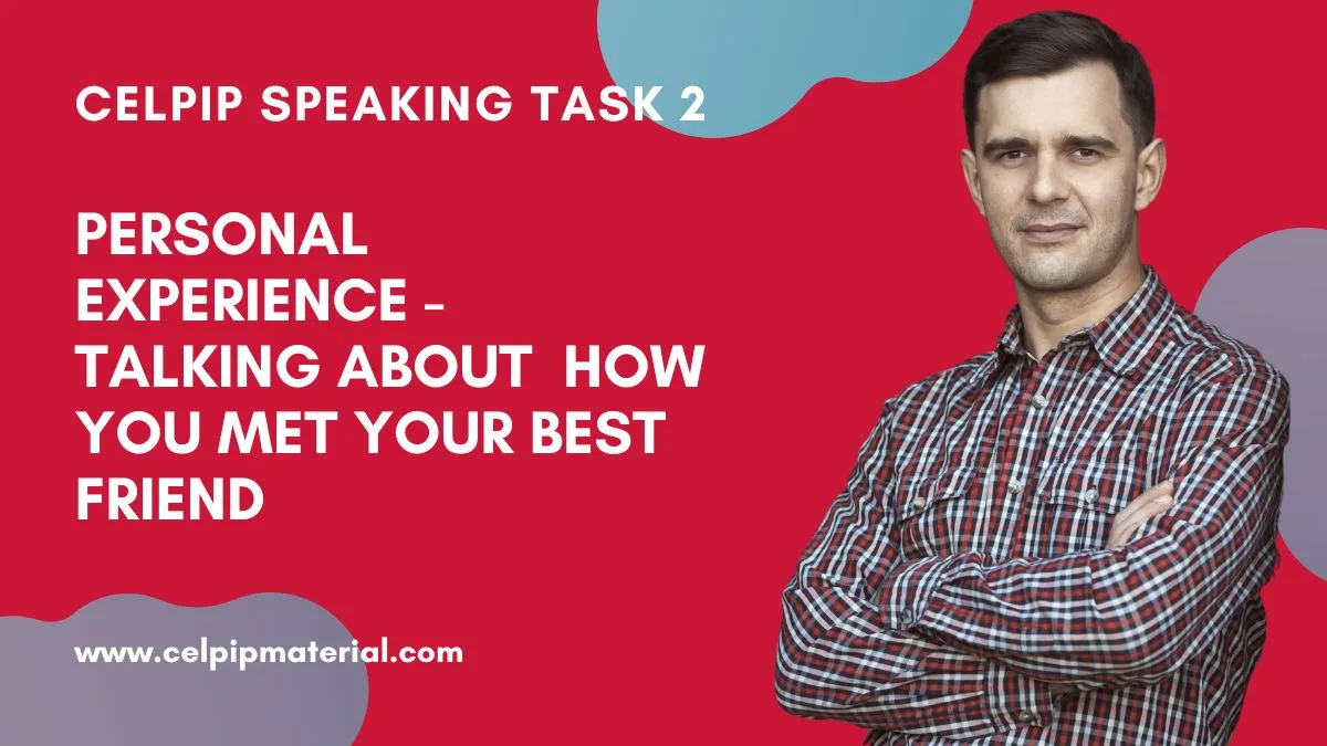 Talk about How You met Your Best Friend