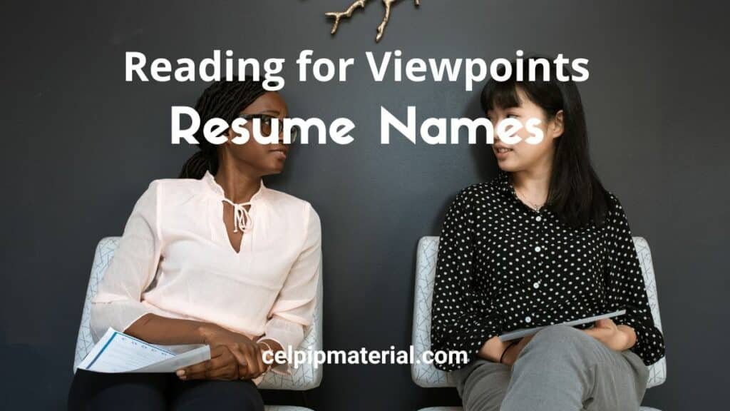 CELPIP Reading for Viewpoints Resume Names