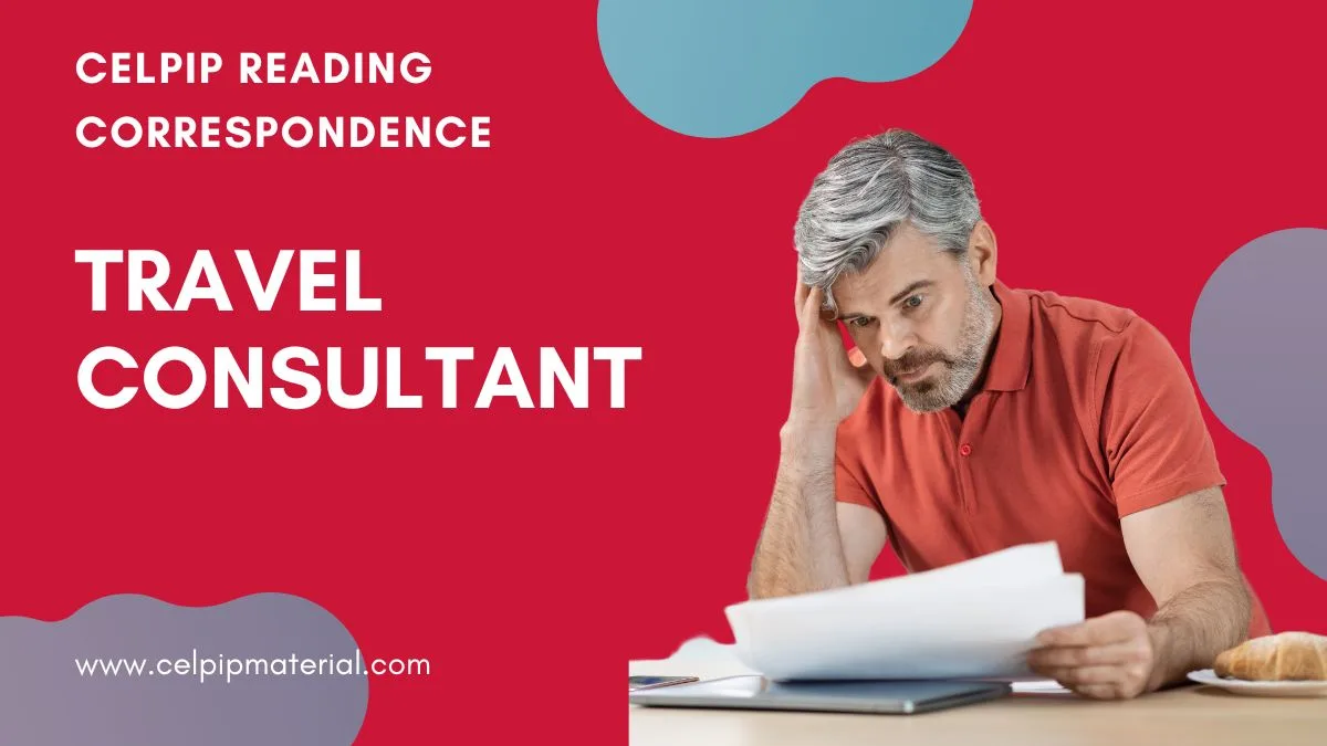 celpip reading correspondence travel consultant