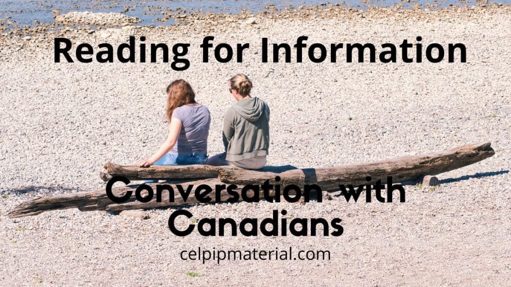 CELPIP Reading for Information Conversation with Canadians