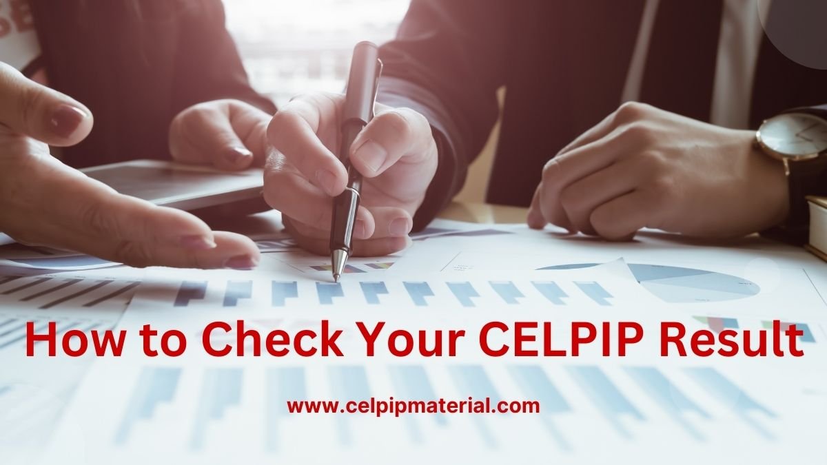 How to Check CELPIP Result online