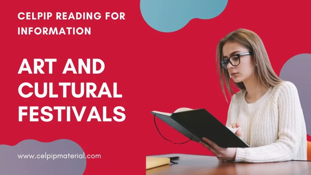 celpip reading for information art and cultural festivals